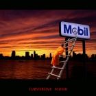 SUBVERSIVEMONK